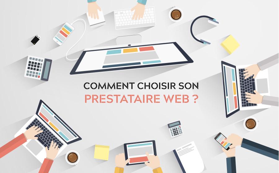 Comment choisir son prestataire web ?