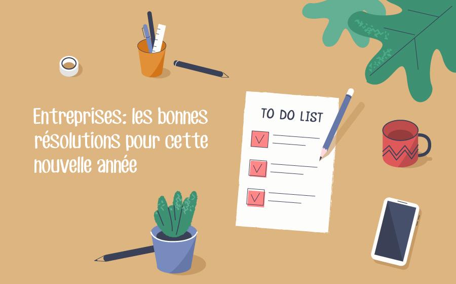 Entreprises: les bonnes résolutions pour cette nouvelle année